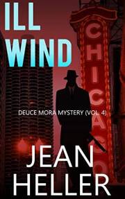 Ill Wind (The Deuce Mora Series Book 4)