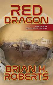 RED DRAGON: Book Two of the EPSILON Sci-Fi Thriller Series