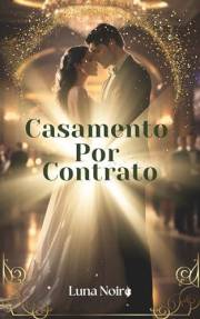 Casamento Por Contrato (Portuguese Edition)
