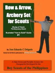 Bow & Arrow, Archery Set for Scouts (Illustrated 