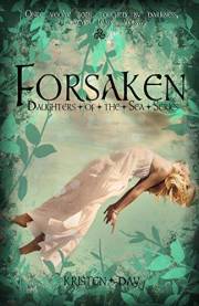 Forsaken (Book #1) (Daughters of the Sea) Forsaken (Book #1) (Daughters of the Sea)