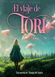 El viaje de Tori: AGON (Spanish Edition)