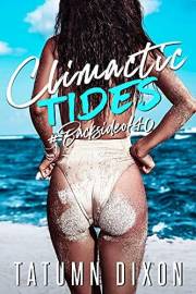 Climactic Tides: (Erotic, Steamy Romance at Sea)