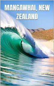 Mangawhai, New Zealand (Short Stories of Jack Freestone Book 8)