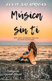 Música sin ti: (Romántica Contemporánea) (Spanish Edition)