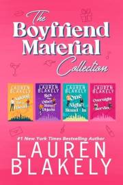 The Boyfriend Material Collection: A Romantic Comedy Collection of Standalones