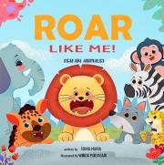 Roar Like Me!: Safari Animals (JOIN IN!)