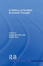 A History of Scottish Economic Thought (The Routledge History of Economic Thought)