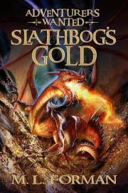 Adventurers Wanted: Slathbog's Gold