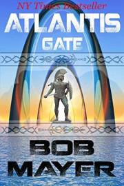 Atlantis Gate: A Novel of Time Travel and Alternate Worlds