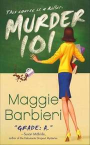 Murder 101 (The Murder 101 Mysteries Book 1)