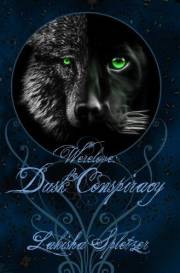 Werelove Dusk Conspiracy (Werelove #1)