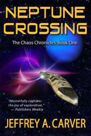 Neptune Crossing (The Chaos Chronicles Book 1)