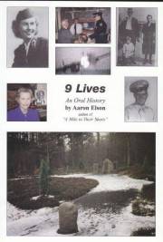 9 Lives: An Oral History