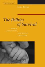 The Politics of Survival: Peirce, Affectivity, and Social Criticism (American Philosophy)