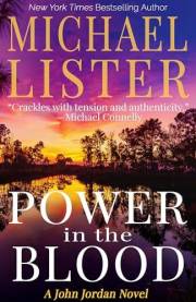 Power in the Blood (John Jordan Mysteries Book 1)