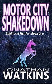 Motor City Shakedown (Bright and Fletcher Book 1)