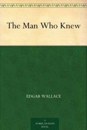 The Man Who Knew