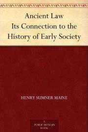 Ancient Law Its Connection to the History of Early Society