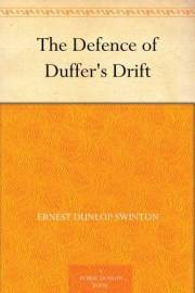 The Defence of Duffer's Drift