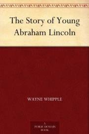 The Story of Young Abraham Lincoln