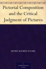 Pictorial Composition and the Critical Judgment of Pictures