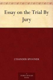 Essay on the Trial By Jury