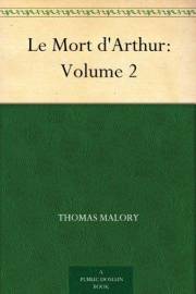 Le Mort d'Arthur: Volume 2