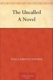 The Uncalled A Novel