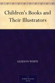 Children's Books and Their Illustrators