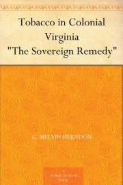 Tobacco in Colonial Virginia 