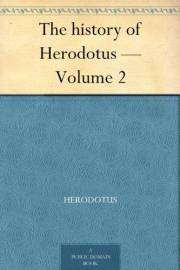 The history of Herodotus — Volume 2 The history of Herodotus — Volume 2