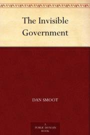 The Invisible Government