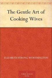 The Gentle Art of Cooking Wives