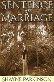 Sentence of Marriage (Promises to Keep Book 1)