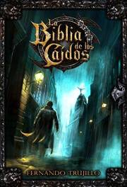 La Biblia de los Caídos (Spanish Edition)