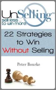 UnSelling: Sell Less ... To Win More