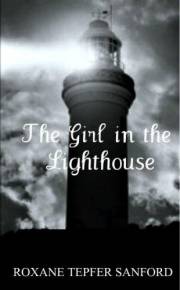 The Girl in the Lighthouse (Arrington Saga, Book 1)