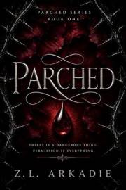 Parched: A Vampire Romantasy Series