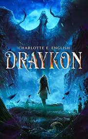 Draykon: An Epic Fantasy of Dragons (The Draykon Series Book 1)
