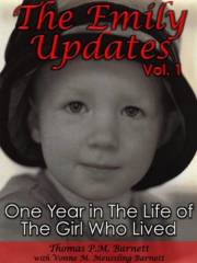 The Emily Updates (Vol. 1): One Year in the Life of the Girl Who Lived (The Emily Updates (Vols. 1-5))
