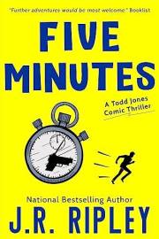 Five Minutes (Todd Jones Book 1)