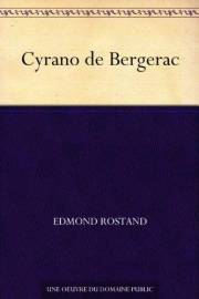 Cyrano de Bergerac (French Edition)