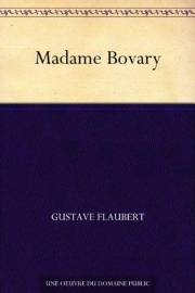 Madame Bovary (French Edition)