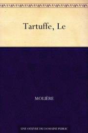 Le Tartuffe (French Edition)