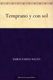 Temprano y con sol (Spanish Edition)