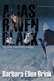 Alias Raven Black (Second Chances, Book 2)