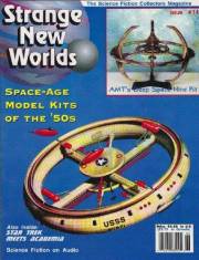 Strange New Worlds #14 1994 : 50s Space-Age Model Kits Star Trek (Strange New Worlds Science Fiction Collectors Magazine)