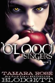 Blood Singers : ???? Top-10 Dark Fantasy Bestselling Series • Dark Romantic Fantasy • Fated Mate War • Savage Vampires & Alpha
