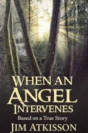 When an Angel Intervenes